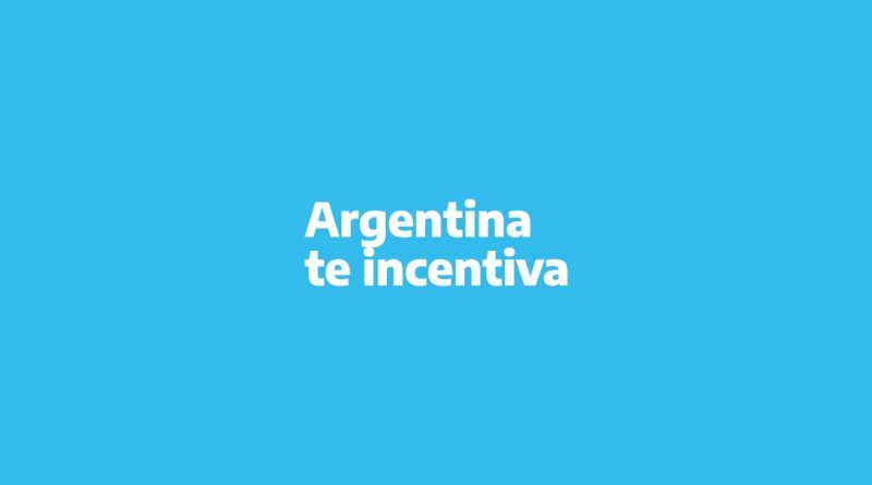 Argentina te incentiva